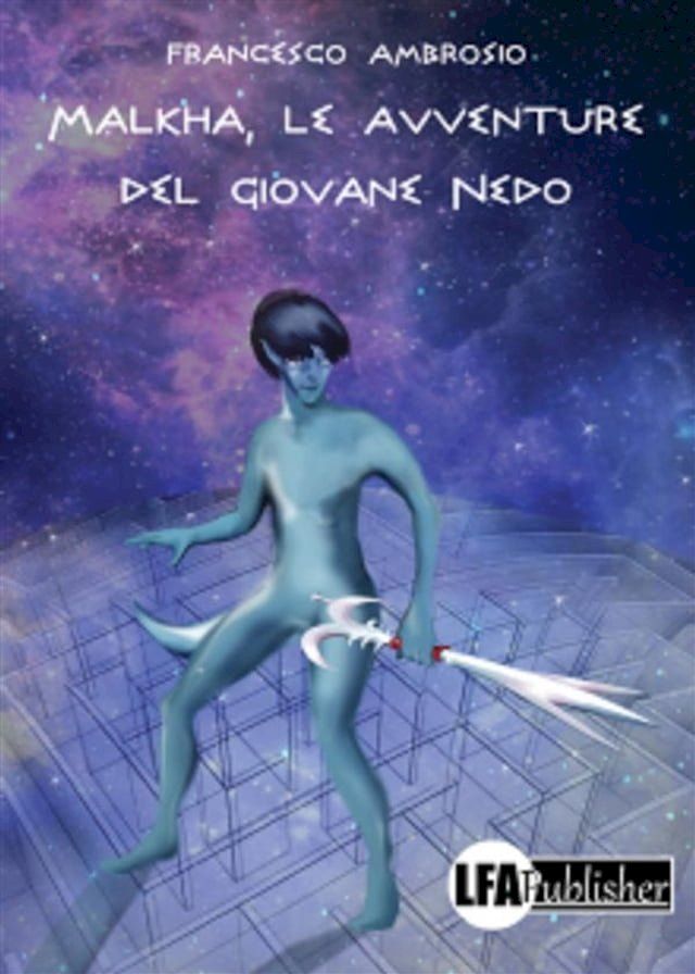  Malkha, le avventure del giovane Nedo(Kobo/電子書)