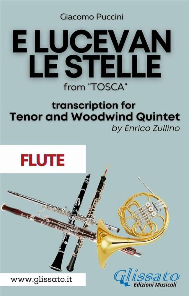  E lucevan le stelle - Tenor & Woodwind Quintet (Flute part)(Kobo/電子書)