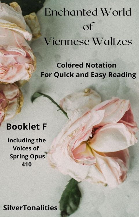 The Enchanted World of Viennese Waltzes for Easiest Piano Booklet F(Kobo/電子書)