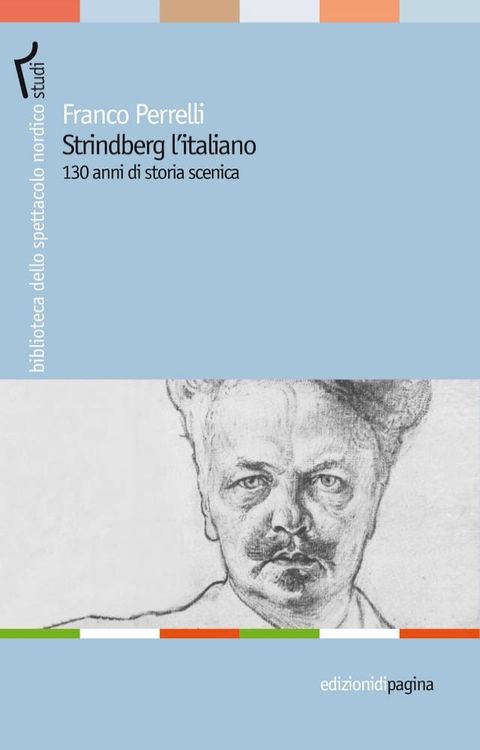 Strindberg l’italiano. 130 anni di storia(Kobo/電子書)