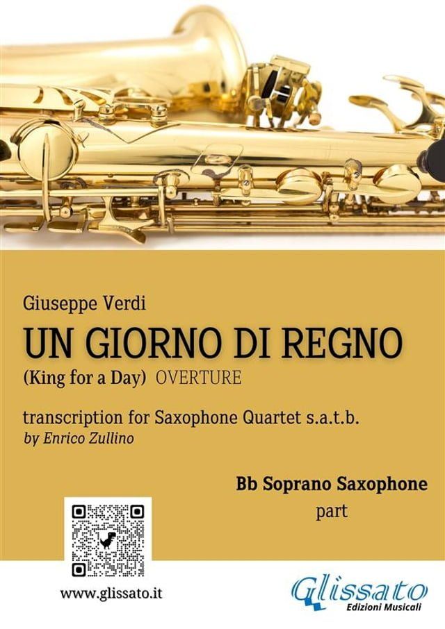  Un giorno di Regno - Saxophone Quartet (Bb Soprano part)(Kobo/電子書)