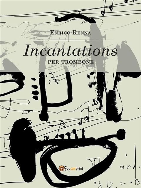 Incantations per trombone(Kobo/電子書)