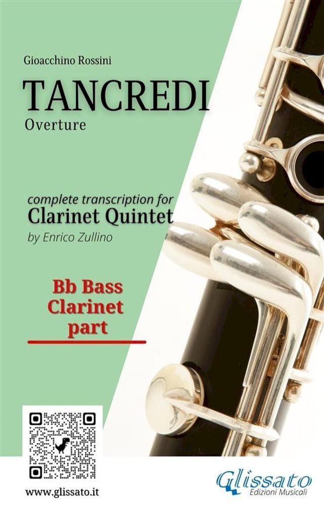  Bb bass Clarinet part of "Tancredi" for Clarinet Quintet(Kobo/電子書)