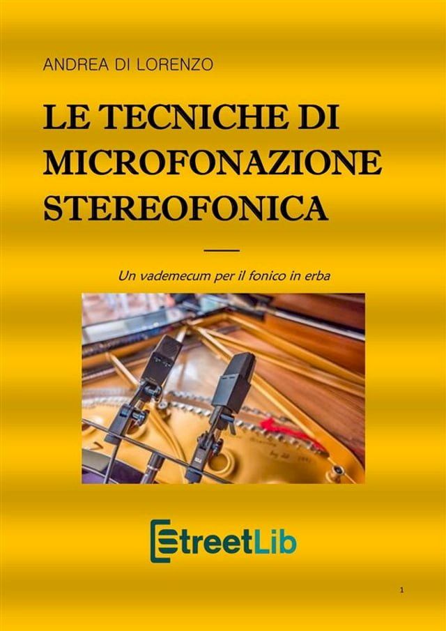  Le tecniche di microfonazione stereofonica(Kobo/電子書)