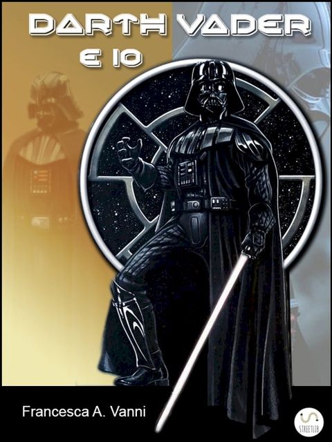 Darth Vader e Io(Kobo/電子書)