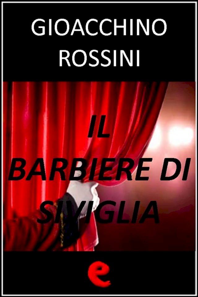  Il Barbiere di Siviglia(Kobo/電子書)