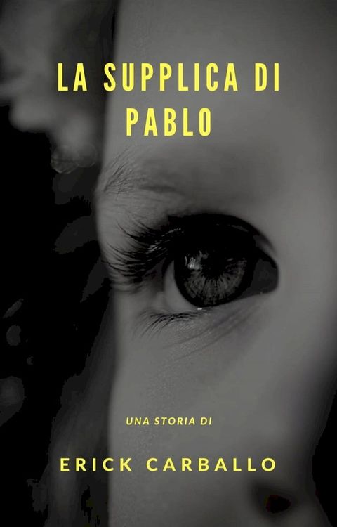 La supplica di Pablo(Kobo/電子書)