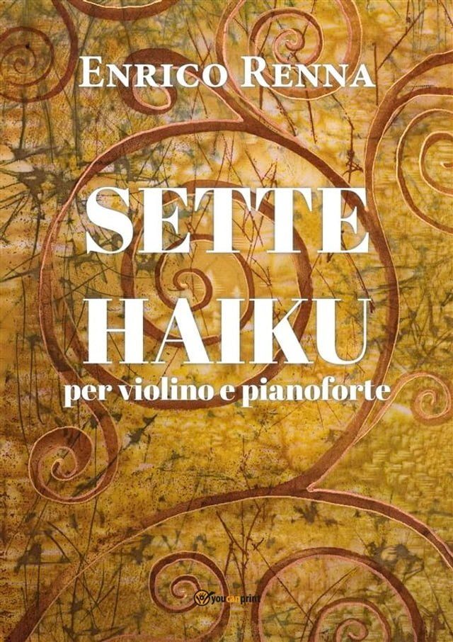  SETTE HAIKU per violino e pianoforte(Kobo/電子書)