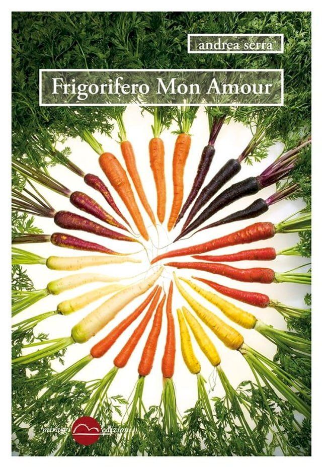  Frigorifero Mon Amour(Kobo/電子書)