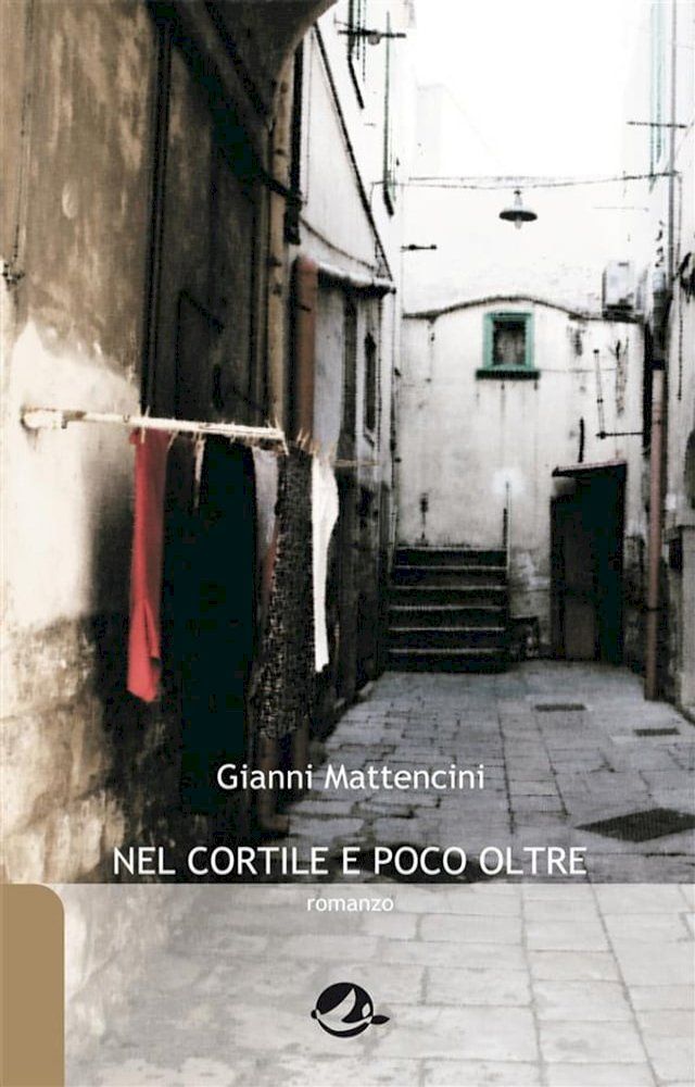  Nel cortile e poco oltre(Kobo/電子書)