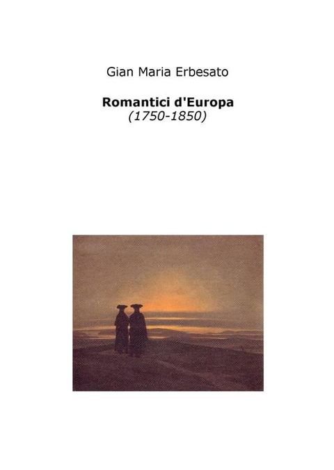 Romantici d'Europa (1750-1850)(Kobo/電子書)