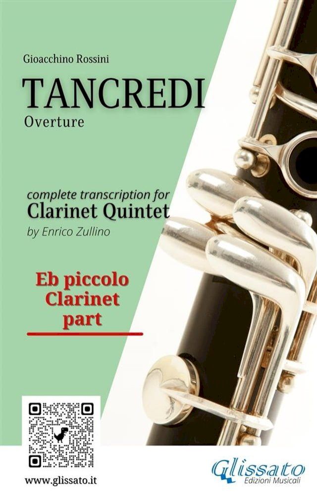  Eb piccolo Clarinet part of "Tancredi" for Clarinet Quintet(Kobo/電子書)