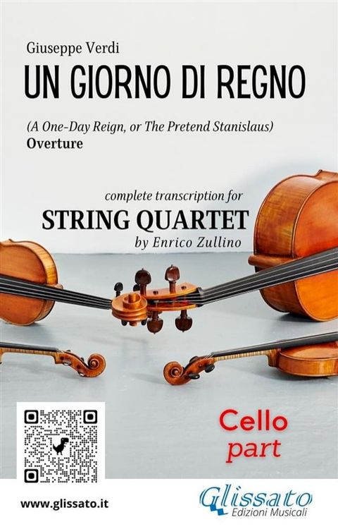 Cello part of "Un giorno di regno" for String Quartet(Kobo/電子書)