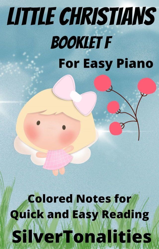  Little Christians for Easiest Piano Booklet F(Kobo/電子書)