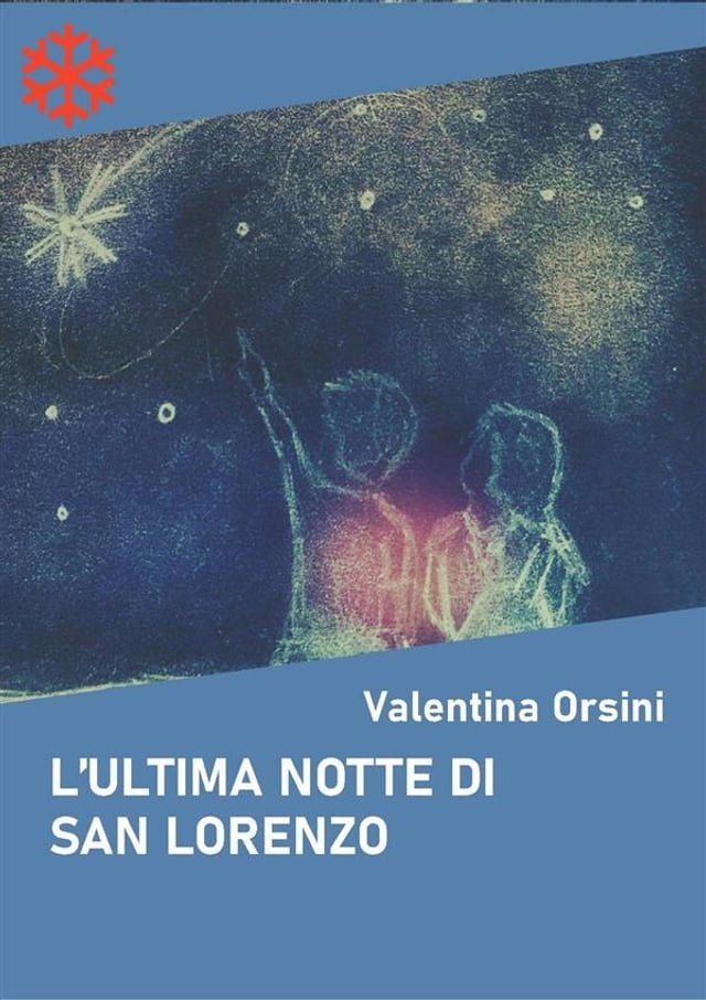  L'ultima notte di San Lorenzo(Kobo/電子書)