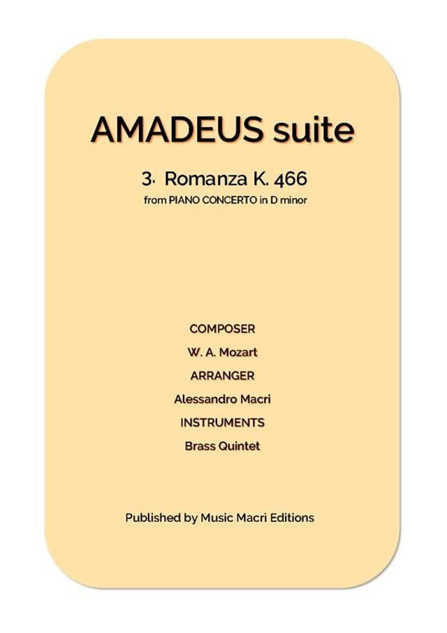  AMADEUS suite - 3. Romanza K. 466 from PIANO CONCERTO in D minor(Kobo/電子書)