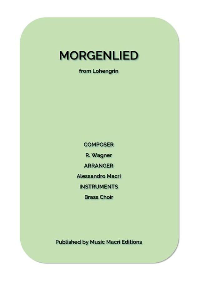  MORGENLIED from Lohengrin(Kobo/電子書)