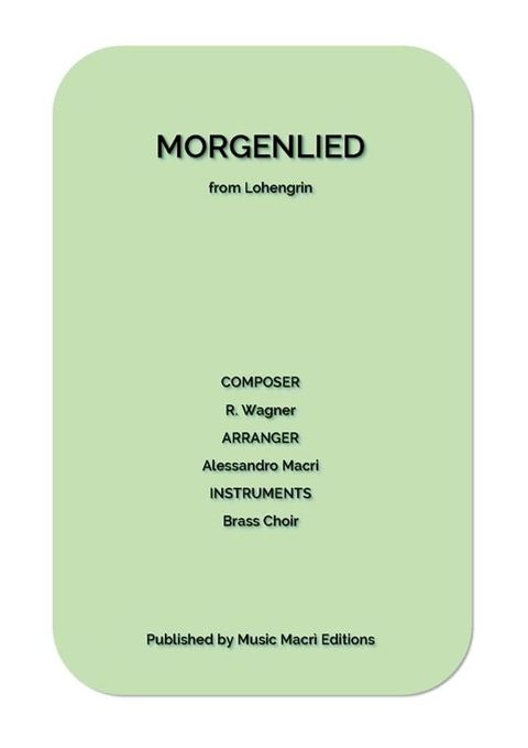 MORGENLIED from Lohengrin(Kobo/電子書)