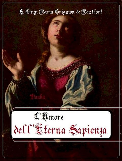 L' Amore dell'eterna Sapienza(Kobo/電子書)