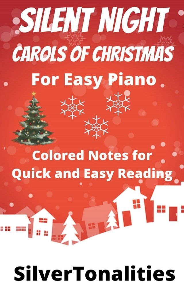  Silent Night Carols for Christmas Easy Piano(Kobo/電子書)