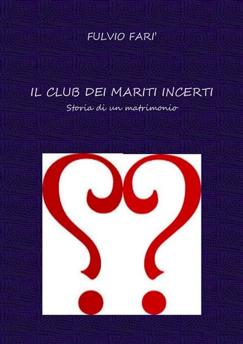 Il Club dei mariti incerti(Kobo/電子書)