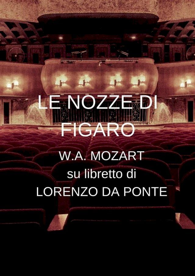  Le nozze di Figaro(Kobo/電子書)