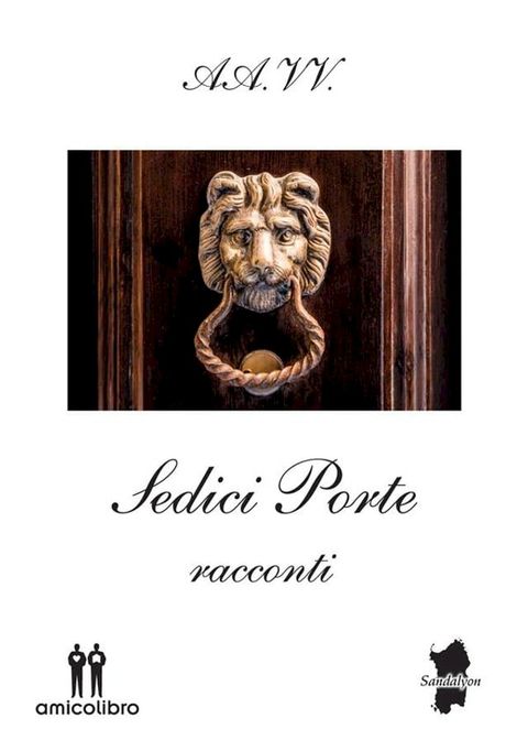 Sedici porte - racconti(Kobo/電子書)