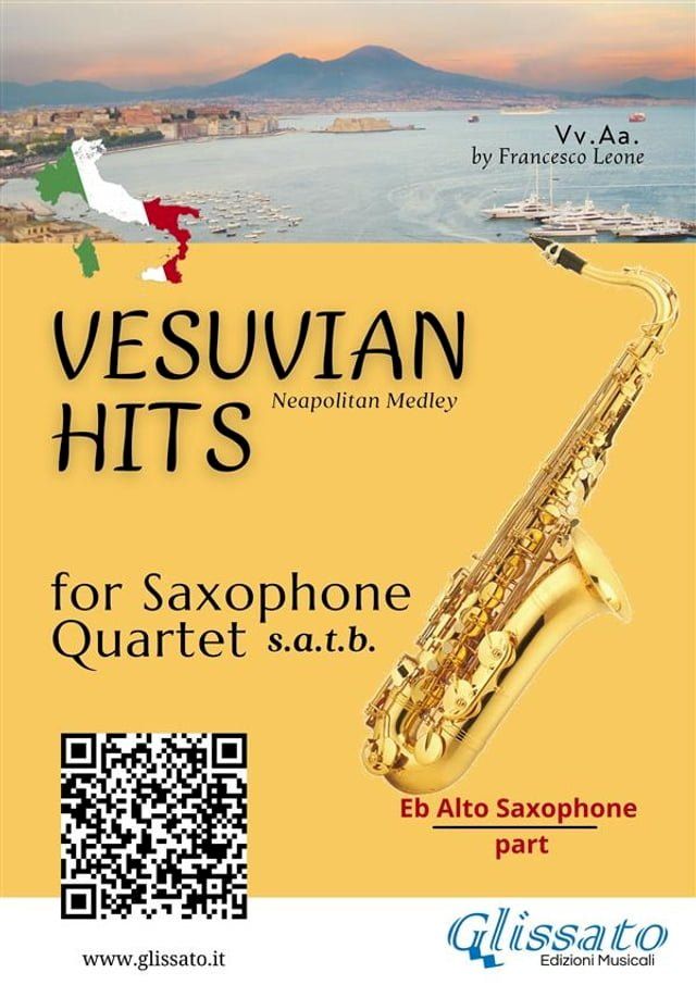  Saxophone Quartet "Vesuvian Hits" medley - Eb alto part(Kobo/電子書)