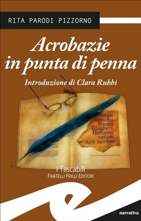 Acrobazie in punta di penna(Kobo/電子書)