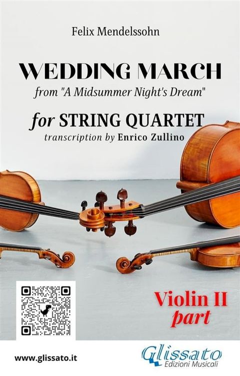 Violin II part of "Wedding March" by Mendelssohn for String Quartet(Kobo/電子書)