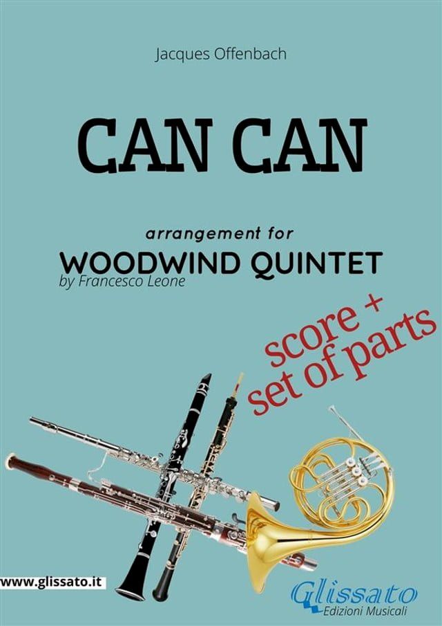  Sheet Music for Woodwind Quintet "Can Can" score & parts(Kobo/電子書)