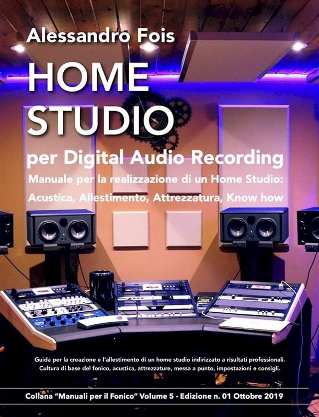  Home Studio per Digital Audio Recording(Kobo/電子書)