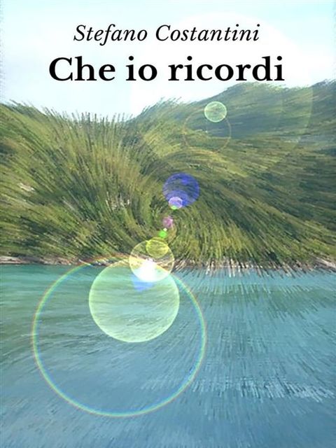 Che io ricordi(Kobo/電子書)