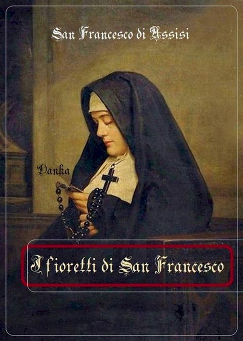 I fioretti di San Francesco(Kobo/電子書)