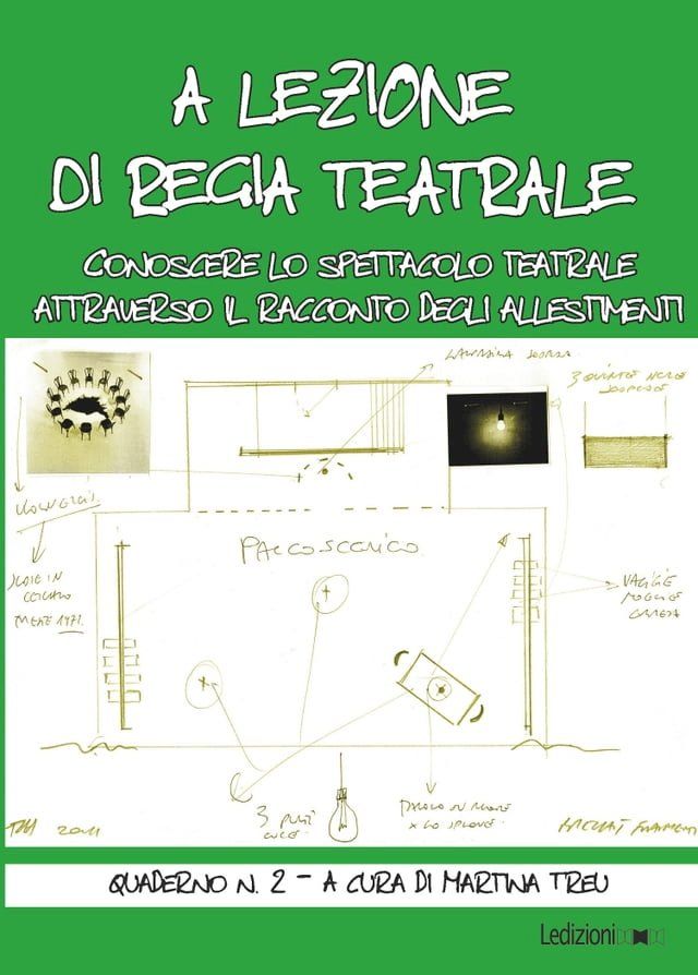  A lezione di regia teatrale - Quaderno n. 2(Kobo/電子書)