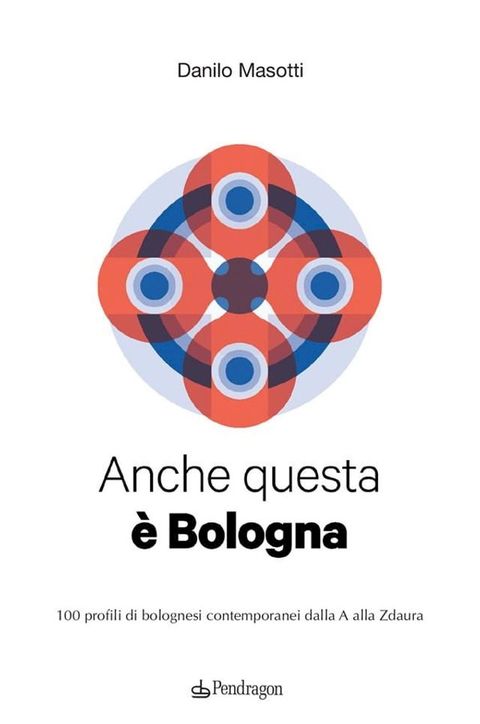 Anche questa è Bologna(Kobo/電子書)