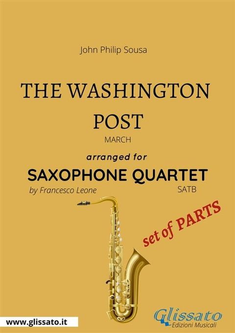 The Washington Post - Saxophone Quartet set of PARTS(Kobo/電子書)