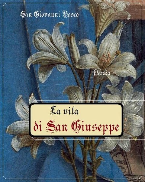 La vita di San Giuseppe(Kobo/電子書)