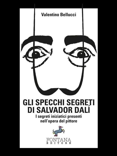 Gli specchi segreti di Salvador Dal&iacute;(Kobo/電子書)