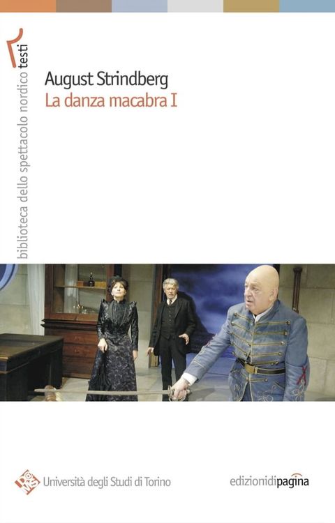 August Strindberg. La danza macabra I(Kobo/電子書)