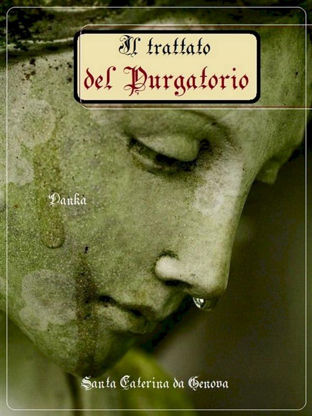  Il trattato del Purgatorio(Kobo/電子書)