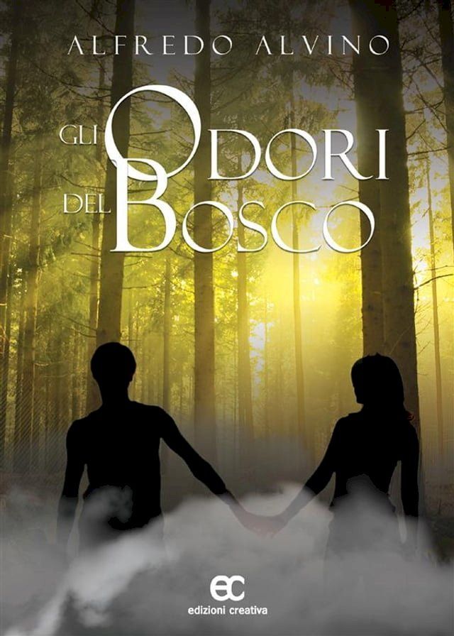  Gli odori del bosco(Kobo/電子書)