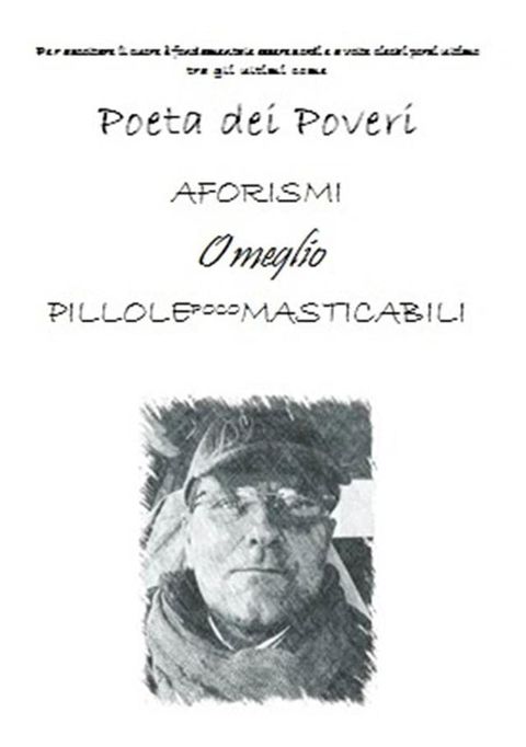 Aforismi o meglio pillole poco masticabili(Kobo/電子書)