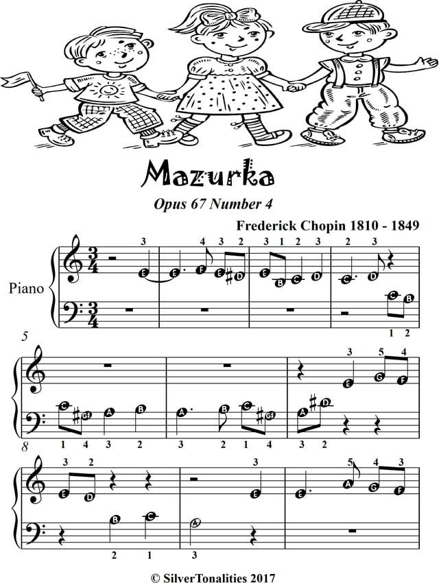  Mazurka Opus 67 Number 4 Beginner Piano Sheet Music(Kobo/電子書)