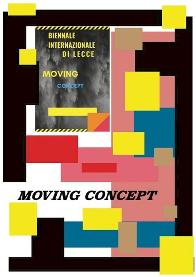  Moving Concept "Biennale internazionale di Lecce"(Kobo/電子書)