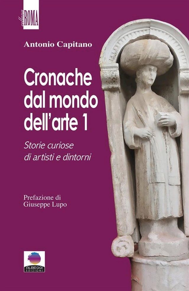  Cronache dal mondo dell'arte 1(Kobo/電子書)