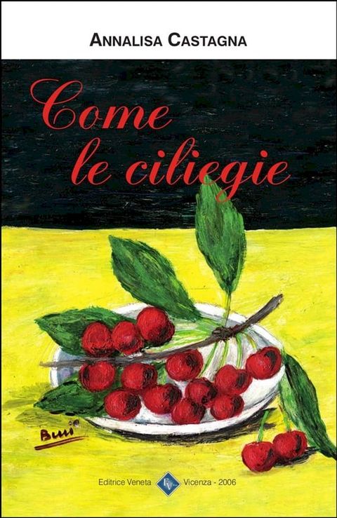 Come le Ciliegie(Kobo/電子書)