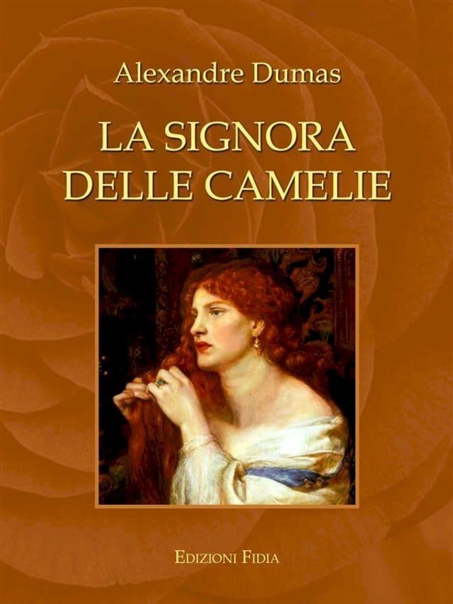  La signora delle camelie (Classici)(Kobo/電子書)