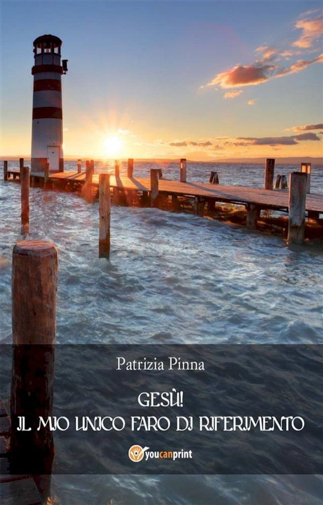  Gesù! Il mio unico faro di riferimento(Kobo/電子書)