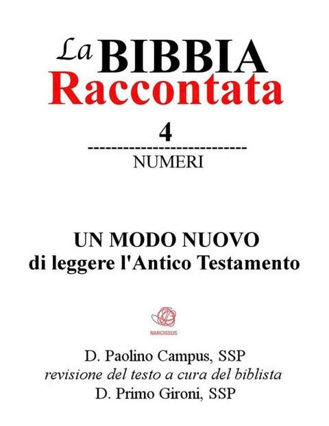 La Bibbia Raccontata - Numeri(Kobo/電子書)